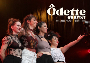 Lundi 10 août : concert Ôdette quartet